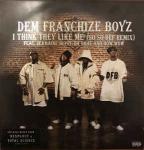 DEM FRANCHIZE BOYZ & JERMAINE DUPRI & DA BRAT & BOW WOW - I Think They Like Me (So So Def Remix) - Disque Maxi 45T