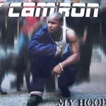 CAM'RON - My Hood - 12 inch 45 rpm