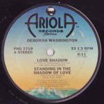 DEBORAH WASHINGTON - Love Shadow / Standing In The Shadow Of Love - 12 inch 45 rpm