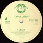 LIBRA LIBRA - I Like It - Disque Maxi 45T