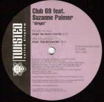 CLUB 69 & SUZANNE PALMER - Alright - 12 inch 45 rpm