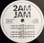 2AM JAM - Born And Raised (In The Ghetto) - 12 inch 45 rpm