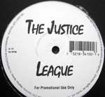 THE JUSTICE LEAGUE - 9.11.1 Track - Disque Maxi 45T