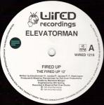 ELEVATORMAN - Fired Up - 12 inch 45 rpm