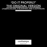 2 PUERTO RICANS, A BLACKMAN AND A DOMINICAN - Do It Properly - Disque Maxi 45T
