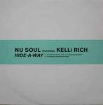 NU SOUL & KELLI RICH - Hide-A-Way - 12 inch 45 rpm