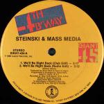 STEINSKI & MASS MEDIA - We'll Be Right Back - 12 inch 45 rpm