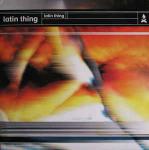 LATIN THING - Latin Thing - 12 inch 45 rpm