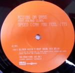 AZZIDO DA BASS - Speed (Can You Feel It?) - 12 inch 45 rpm