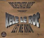 KELE LE ROC - Let Me Know - 12 inch 45 rpm