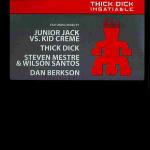 THICK DICK - Insatiable - (DISC 1 ONLY) - 12 inch 45 rpm