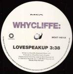 WHYCLIFFE - Love Speak Up / Rough Side - Disque Maxi 45T