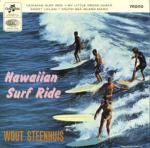 WOUT STEENHUIS - Hawaiian Surf Ride - 7inch (SP)