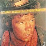 ROBERT CHARLEBOIS - Longue Distance - Disque 33T