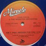 JOHN DAVIS & THE MONSTER ORCHESTRA - Ain't That Enough For You / Disco Fever - Disque Maxi 45T