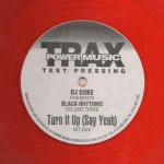 DJ DUKE & BLACK RHYTHMS - Turn It Up (Say Yeah) - 12 inch 45 rpm