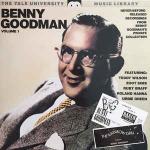BENNY GOODMAN - The Benny Goodman Yale Archives, Volume 1 - Disque 33T