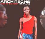 ARCHITECHS - Show Me The Money - 12 inch 45 rpm