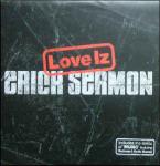 ERICK SERMON - Love Iz / Music (Remix) - 12 inch 45 rpm