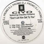 CIYO & CLAUDIA FONTAINE - Don't Let Him Get To You - Disque Maxi 45T