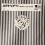 SPACE COWBOY - Crazy Talk (Dub) - 12 inch 45 rpm