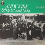 ANDY KIRK AND HIS CLOUDS OF JOY - Andy Kirk & His 12 Clouds Of Joy - March 1936 - LP