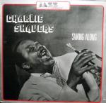 CHARLIE SHAVERS - Swing Along - LP