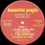 BEAUTIFUL PEOPLE - If 60's Were 90's - Disque Maxi 45T