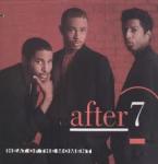 AFTER 7 - Heat Of The Moment - 12 inch 45 rpm