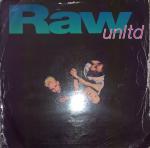 RAW UNLTD. - In My Heart - 12 inch 45 rpm