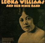 LEONA WILLIAMS AND HER DIXIE BAND - Leona Williams And Her Dixie Band (The Complete Set Of 1922-3 Recordings) - LP