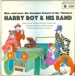 HARRY ROY AND HIS ORCHESTRA - Here And Now, The Genuine Sound Of The 30's - Hotcha-Ma-Cha-Cha! - Disque 33T