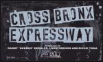 CROSS BRONX EXPRESSWAY - Cross Bronx Expressway - 12 inch 45 rpm
