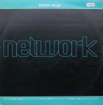 NETWORK - Broken Wings - 12 inch 45 rpm