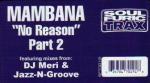 MAMBANA - No Reason (Part 2) - 12 inch 45 rpm