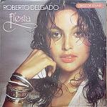 ROBERTO DELGADO - Fiesta - Disque 33T