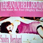SANDRA BERNHARD - You Make Me Feel (Mighty Real) - Disque Maxi 45T