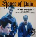 House Of Pain - On Point Single