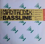 MANTRONIX - Bassline - Disque Maxi 45T