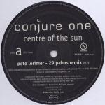 CONJURE ONE - Centre Of The Sun - 12 inch 45 rpm
