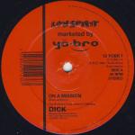 DJ DICK - On A Mission - 12 inch 45 rpm