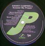 DANNY CAMPBELL - Answer My Prayer - 12 inch 45 rpm