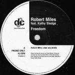 ROBERT MILES & KATHY SLEDGE - Freedom - 12 inch 45 rpm
