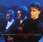 JOHNNY HATES JAZZ - I Don't Want To Be A Hero - Disque Maxi 45T