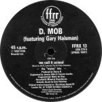 D MOB & GARY HAISMAN - We Call It Acieeed - 12 inch 45 rpm