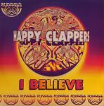 Happy Clappers - I Believe - Shindig - UK House