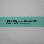 NU SOUL & KELLI RICH - Hide-A-Way - 12 inch 45 rpm