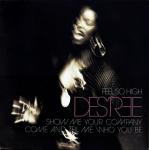 DES'REE - Feel So High - 12 inch 45 rpm