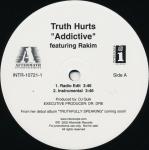 TRUTH HURTS & RAKIM - Addictive - 12 inch 45 rpm