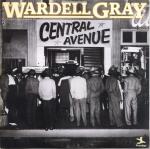 WARDELL GRAY - Central Avenue - Disque 33T x 2